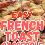 easy french toast casserole pin