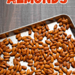 Honey Cinnamon Almonds pin