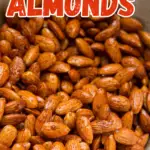 Honey Cinnamon Almonds pin