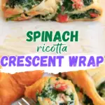 Spinach Ricotta Crescent Wrap pin