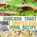 Avocado Toast + Grated Egg Viral Recipe