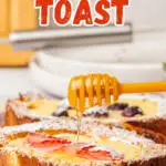 Fruity Custard Toast Recipe pin