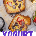 Yogurt Custard Toast Recipe pin