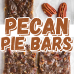 Pecan Pie Bars pinterest pin