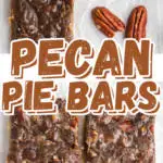 Pecan Pie Bars pinterest pin